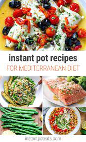23 Instant Pot Mediterranean Diet Recipes Easy Mediterranean Diet Recipes Mediterranean Diet Recipes Mediterranean Diet Meal Plan