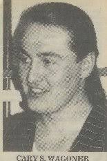 Cary S Wagoner (1971-1993)