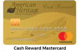 Maybe you would like to learn more about one of these? American Heritage Federal Credit Union Cash Reward Mastercard Reviews July 2021 Supermoney