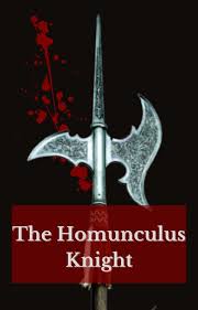 The Homunculus Knight | SpaceBattles