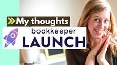 10 FIRST IMPRESSIONS of Bookkeeper Launch: training and ...