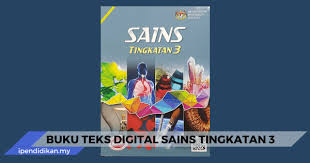 Buku Teks Digital Sains Tingkatan 3 Kssm