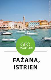 Hier finden sie alle vom grünen guide michelin für fažana ausgewählten sehenswürdigkeiten. Die Perle An Der Westkuste Istriens Kroatien Reisen Fazana Kroatien Istrien Urlaub