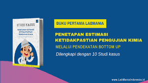 Check spelling or type a new query. 18 Pertanyaan Tentang Penetapan Estimasi Ketidakpastian Pengujian Kimia Labmania