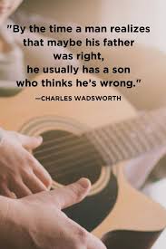 I had given myself a sort of early retirement when i left the. 39 Best Father Son Quotes Father S Day Quotes From Son