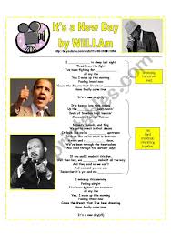 Can't you feel a brand new day? Song It S A New Day By Will I Am Esl Worksheet By Brookee