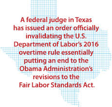 2016 Flsa Overtime Rule Officially Invalidated