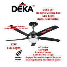 The remote works the fan speed and light but does not reverse. Deka 56 Inch Remote Control Ceiling Fan With Led Ligh 12w Bx8l Gun Metal 4 Speed Forwad 4 Speed Reverse Lazada