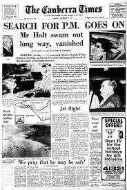 December 1967 The Search For Missing Australian Prime Minister Harold Holt Australian Newspapers Australia History History News