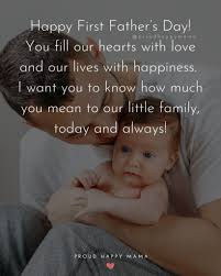 Maybe you would like to learn more about one of these? 70 Best Happy First Father S Day Quotes And Sayings With Images
