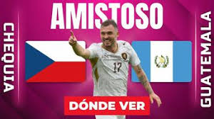 Chequia vs Guatemala: Dónde y a qué hora ver EN VIVO partido amistoso