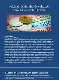A berpiutang kepada b sebesar 5 dirham. Power Point Wakalah Kafalah Hawalah Al Rahn Al Wadi Ah Hawalah