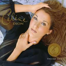 The Collector's Series, Vol. 1 by Celine Dion
