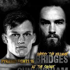 ▷ Pyramid Fights 16: Aj Cunningham vs Chevy Bridges