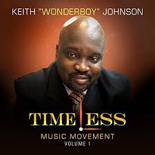 Going Where Jesus Is song by Keith Wonderboy Johnson from Timeless Music  Movement, Vol. 1