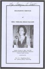 Eulogistic service of Mrs. Thelma Diggs McCain, Sunday, October 5, 1986,  4:30 p.m., Mount Canaan Baptist Church, Trenton, South Carolina, Rev. G. L.  Brightharp, pastor, Rev. Andrew Johnson, officiating