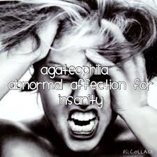 Affection For Insanity Beautiful Words Word Definitions Phobias