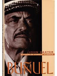 Buñuel by John Baxter (Hardcover) — Film Desk Books