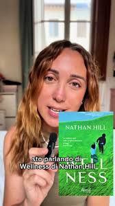 🫣 Unpopular opinion 🫣 Mentre ero in vacanza, io, Chiara, ho iniziato  Wellness, di Nathan Hill, ma a metà l’ho mollato. Sebbene tanti ne parlino  benissimo, infatti, io ho fatto una discreta fatica e a ...
