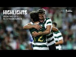 Match Highlights Sporting CP - Strasbourg