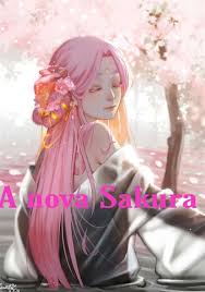 História Uma nova Sakura Haruno - História escrita por TWNBR - Spirit  Fanfics e Histórias