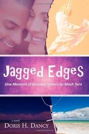 Jagged Edges by Doris H. Dancy