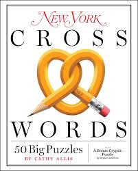 Get hints, track time, print, access previous puzzles and much more. New York Crosswords 50 Big Puzzles Allis Cathy The Editors Of New York Magazine 9781982106553 Amazon Com Books