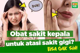 Sakit gigi merupakan sebuah penyakit yang umum diderita oleh manusia, penyakit ini biasanya ditandai dengan rasa nyeri pada gigi, gusi dan rahang dengan rasa sakit yang datang dan pergi. Obat Sakit Kepala Untuk Atasi Sakit Gigi Bisa Gak Sih K24klik