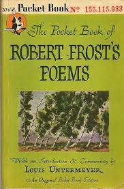 The Pocket Book Of Robert Frost Poems Robert Frost Poems Robert Frost Books Pocket Book