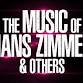 The Music of Hans Zimmer event in Milwaukee, WI