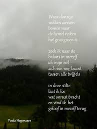 View all paul van vliet pictures. Gedichten Paula Hagenaars Gedichten Inspirerende Woorden Teksten