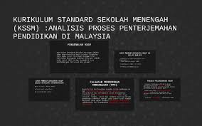 Kurikulum tingkat satuan pendidikan dan kurikulum 2013 adalah pengembangan dari kurikulum sebelumnya yaitu kurikulum berbasis kompetensi yang dirintis pada tahun 2004. Kurikulum Standard Sekolah Menengah Kssm Analisis Proses Penterjemahan Pendidikan Di Malaysia By Siti Ain