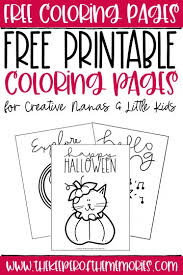 There's something for everyone from beginners to the advanced. Free Coloring Pages For Creative Mamas Little Kids The Keeper Of The Memories