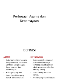 Oleh itu, kepercayaan dan agama islam berperanan penting dalam perubatan. Perbezaan Agama Dan Kepercayaan