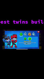 Best Brawl Stars Twins Build Strategies