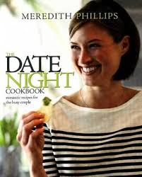 A great new idea for a couples journal: The Date Night Cookbook By Meredith Phillips Waterstones