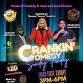 Crankin Comedy Sunday Funday event in Lanham, MD