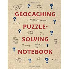 Easy to make, hard to solve: Buy Geocaching Puzzle Solving Notebook A Geocacher S Workbook To Solve Geocache Puzzles Paperback October 12 2018 Online In Hong Kong 172873956x