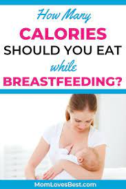 How Many Calories Do I Need When Breastfeeding Breastfeeding Baby Sleep Problems Pumping Moms
