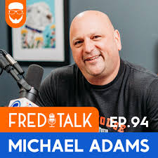 Fred Talk Podcast with Freddy X. Vasquez