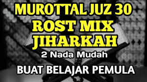 Murottal Irama Rost Juz 30 Atau Juz Amma Mudah Dan Cocok Untuk Pemula Youtube