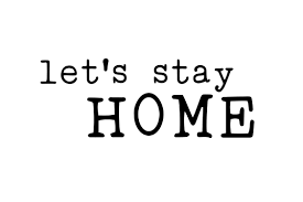Free Free 83 Lets Stay Home Svg Free SVG PNG EPS DXF File