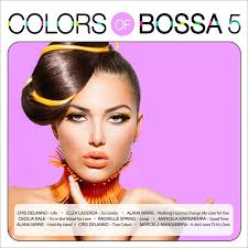Colors of Bossa 1-10 (2017)