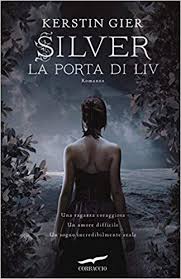 La Porta Di Liv Silver Ebook Download Gratis Libri Pdf Epub Kindle Libri Fratellastri Romanzo