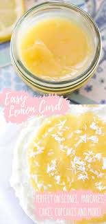 Easy Lemon Curd In 2020 Easy Lemon Curd Easy Baking Recipes Curd Recipe