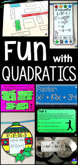 Fun With Quadratics Quadratics Algebra Activities Factoring Quadratics