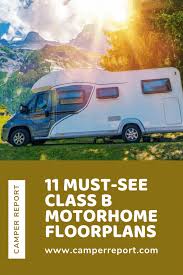 From motorhomes to fifth wheel campers and toy get the luxury of a class a motorhome with ample sleeping space to accommodate guests. 11 Must See Class B Motorhome Floor Plans Camper Report