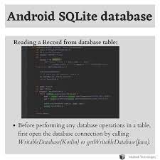 Android Sqlitedatabase Kotlin Learn How To Open A Database Connection And How To Fetch A Record From The Database Table Find The Records Reading Learning