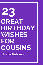 Biblical Birthday Wishes For Pastor 23 Great Birthday Wishes For Cousins Birthday Verses For Cards Verses For Cards Birthday Verses