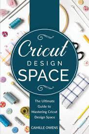 Is the app store not loading on your iphone? Cricut Design Space The Ultimate Guide To Mastering Design Space Cricut Mastery 2020 Owens Camille 9798611803011 Amazon Com Books
